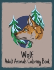 Image for Wolf : 50 One Sided Wolf Designs Stress Relieving Adult Coloring Book Wolves for Relaxation and Stress Relief 100 Page Coloring Book for Adults Stress Relieving