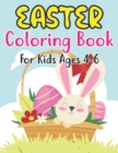 Image for Easter Coloring Book For Kids Ages 4-6 : Easter Egg Coloring Book for Kids Great Activity Book For Kids and Preschoolers Makes a Perfect Easter Basket Stuffer.