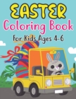 Image for Easter Coloring Book For Kids Ages 4-6 : Easter Workbook For Children 4-6 Years Old. Easter Older Kids Coloring Book