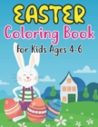 Image for Easter Coloring Book For Kids Ages 4-6 : Easter coloring book 30 Pages For Kids Ages 4-6 . Single sided for no bleed through - easter gift - easter gifts for Kids