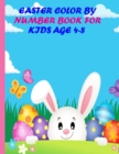 Image for easter color by number book for kids age 4-8