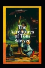 Image for The Adventures of Tom Sawyer (Classic illustrated Edition)