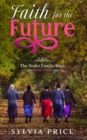 Image for Faith for the Future (An Amish Romance) : The Yoder Family Saga Book Three