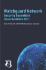 Image for Watchguard Network Security Essentials (Exam Questions 2021)