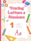 Image for Letter and Number Tracing Book for Kids Ages 3-5