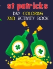 Image for St Patricks Day Coloring And Activity Book