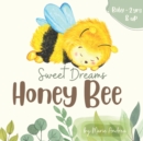 Image for Sweet Dreams Honey Bee