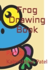 Image for Frog Drawing Book : Part 03