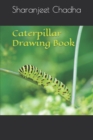 Image for Caterpillar Drawing Book