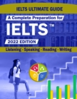 Image for IELTS Guide : A Complete Preparation for IELTS Academic &amp; General Listening, Speaking, Reading, Writing - Comprehensive Review with Audio and Practice Questions for the International English Language 