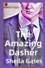 Image for The Amazing Dasher Book 4