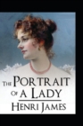 Image for The Portrait of a Lady By Henry James(illustrated Edition)