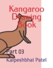 Image for Kangaroo Drawing Book : Part 03