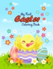 Image for My First Easter Coloring Book : For Kids, Toddler, Preschool ( Kawaii Bunny, Easter Eggs )
