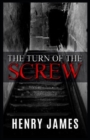 Image for The turn of the screw illustrated