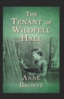 Image for The Tenant of Wildfell Hall-Anne&#39;s Original Edition(Annotated)