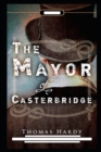 Image for The Mayor of Casterbridge Illustrated edition