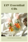 Image for DIY Essential Oils