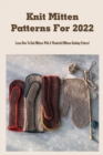 Image for Knit Mitten Patterns For 2022