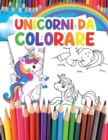 Image for Unicorni da Colorare