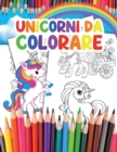 Image for Unicorni da Colorare