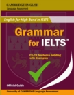 Image for Grammar for IELTS : All Essential English Grammar Rules from Cambridge Official English for Advanced IELTS Students: Examples, Exercise + IELTS Vocabulary Books