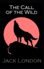 Image for The Call of the Wild : Jack London (Classics, Literature, Action &amp; Adventure) [Annotated]