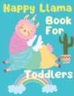 Image for Happy Llama Book For Toddlers : llamacorn coloring book for kids ages 4-8