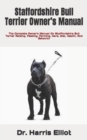 Image for Staffordshire Bull Terrier Owner&#39;s Manual