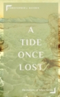 Image for A Tide Once Lost