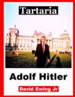 Image for Tartaria - Adolf Hitler : (nicht in Farbe)