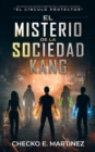 Image for El Misterio de la Sociedad Kang