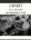 Image for Cabaret (Liza Minnelli) per Quartetto d&#39;Archi