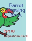 Image for Parrot Drawing Book : Part 03