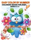 Image for Easy Color By number Coloring Book For Kids Ages 6-12