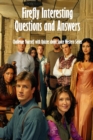 Image for Firefly Interesting Questions and Answers