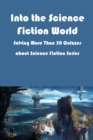 Image for Into the Science Fiction World