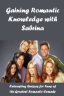 Image for Gaining Romantic Knowledge with Sabrina