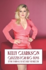 Image for Kelly Clarkson Quizzes for Big Fans