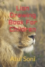 Image for Lion Drawing Book For Children