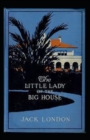Image for The Little Lady of the Big House (Illustrated edition)