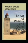 Image for Essays in the Art of Writing Annotated
