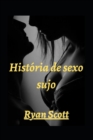 Image for Historia de sexo sujo