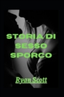 Image for Storia di sesso sporco