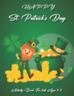 Image for Happy St. Patrick&#39;s Day Activity book for kids Ages 4-8