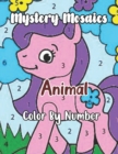 Image for New mystery Mosaics Animel Color By Number : Both enjoyable and challenging Animes that are adorable Color-by-number designs, plus more! Gifts for both boys and girls This Is a Book