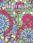 Image for Anxiety Relief Adult Coloring Book
