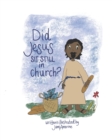 Image for Did Jesus Sit Still in Church? : A Coloring Storybook