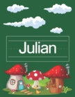 Image for Julian Tracing Book For Preschool : Personalized Primary Tracing Book, Learning How to Write Their Name, Name Writing Practice, Kindergarten and Kids Ages 3-5. Words for Preschool &amp; Kindergarten