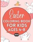 Image for Easter Coloring Book For Kids Ages 4-8 2022